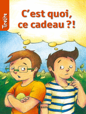 cover image of C'est quoi ce cadeau?!